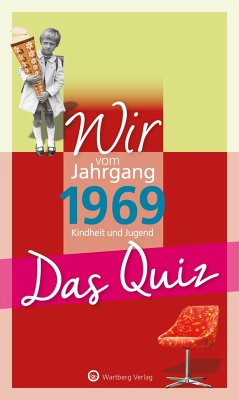 Wir vom Jahrgang 1969 - Das Quiz - Rickling, Matthias
