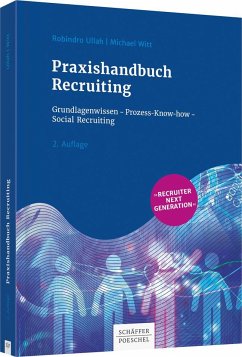 Praxishandbuch Recruiting - Ullah, Robindro;Witt, Michael