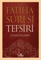 Fatiha Suresi Tefsiri - Öztürk, Hayrettin