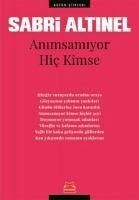 Animsamiyor Hic Kimse - Altinel, Sabri