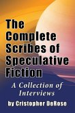 The Complete Scribes of Speculative Fiction