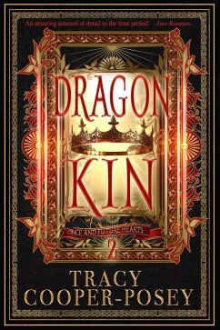 Dragon Kin (Once and Future Hearts, #2) (eBook, ePUB) - Cooper-Posey, Tracy