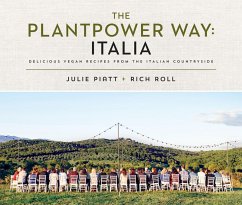 The Plantpower Way: Italia (eBook, ePUB) - Roll, Rich; Piatt, Julie