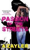 Passion of the Streets (eBook, ePUB)