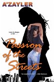 Passion of the Streets (eBook, ePUB)