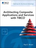 Architecting Composite Applications and Services with TIBCO (eBook, ePUB)