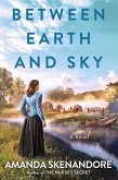 Between Earth and Sky (eBook, ePUB)