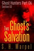 Two Ghost's Salvation - Section 02 (eBook, ePUB)