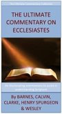 The Ultimate Commentary On Ecclesiastes (eBook, ePUB)