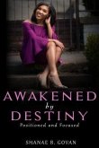 Awakened By Destiny (eBook, ePUB)
