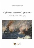 L'effimera vittoria d'Ognissanti. Coronel, 1° novembre 1914. Una storia della prima battaglia navale della grande guerra (eBook, PDF)
