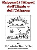 Racconti minori dell'Iliade e dell'Odissea (eBook, ePUB)