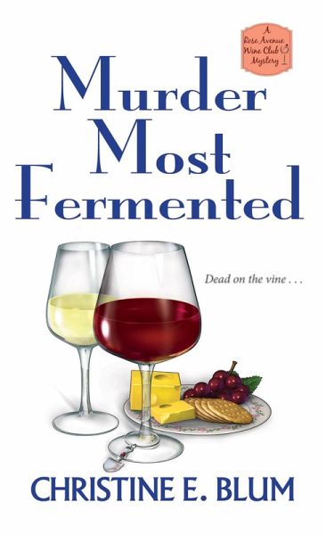 Murder Most Fermented (eBook, ePUB) Murder Most Fermented (eBook, ePUB)