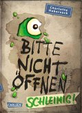 Schleimig! / Bitte nicht öffnen Bd.2 (eBook, ePUB)