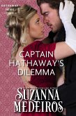 Captain Hathaway's Dilemma (Hathaway Heirs, #3) (eBook, ePUB)