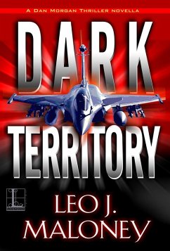 Dark Territory (eBook, ePUB) - Maloney, Leo J.