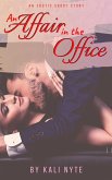 An Affair in the Office (eBook, ePUB) An Affair in the Office (eBook, ePUB)