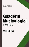 Quaderni Musicologici - Melodia (eBook, ePUB)