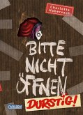 Durstig! / Bitte nicht öffnen Bd.3 (eBook, ePUB)