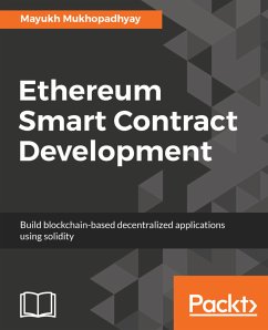 Ethereum Smart Contract Development (eBook, ePUB) - Mukhopadhyay, Mayukh