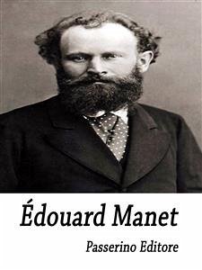 Édouard Manet (eBook, ePUB) - Editore, Passerino