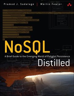 NoSQL Distilled (eBook, ePUB) - Sadalage Pramod J.; Fowler, Martin