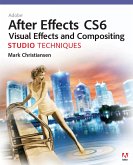 Adobe After Effects CS6 Visual Effects and Compositing Studio Techniques (eBook, ePUB)