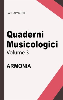 Quaderni Musicologici - Armonia (eBook, ePUB) - Pasceri, Carlo