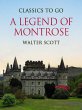 A Legend of Montrose (eBook, ePUB) - Bild 1