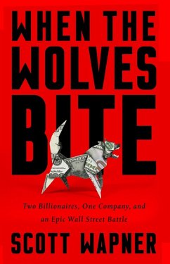 When the Wolves Bite (eBook, ePUB) - Wapner, Scott
