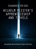 Wilhelm Meister's Apprenticeship and Travels (eBook, ePUB)