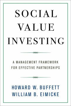 Social Value Investing (eBook, ePUB) - Buffett, Howard W.; Eimicke, William B.