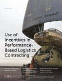 Use of Incentives in Performance-Based Logistics Contracting (eBook, ePUB)