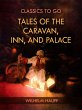 Tales of the Caravan, Inn, and Palace... - Bild 1
