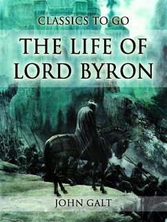 Cover The Life of Lord Byron (eBook, ePUB)