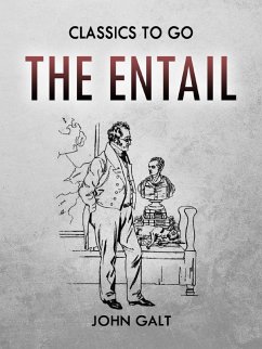 The Entail (eBook, ePUB) - Galt, John