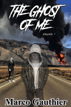 Cover The Ghost of Me Volume 1 (eBook, ePUB)
