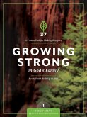 Growing Strong in God's Family (eBook, ePUB)