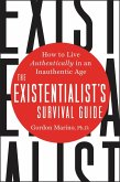 The Existentialist's Survival Guide (eBook, ePUB)