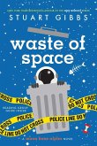 Waste of Space (eBook, ePUB)