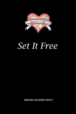 Set It Free (eBook, ePUB) - Gillespie-Trout, Brooke
