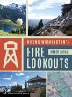 Hiking Washington's Fire Lookouts... - Bild 1