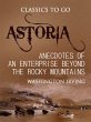 Astoria; Or, Anecdotes of an Enterprise... - Bild 1