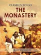 The Monastery (eBook, ePUB) - Bild 1
