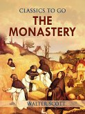 The Monastery (eBook, ePUB)