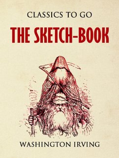 The Sketch-Book of Geoffrey Crayon (eBook, ePUB) - Irving, Washington