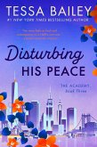 Disturbing His Peace (eBook, ePUB) Disturbing His Peace (eBook, ePUB)
