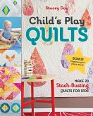Child's Play Quilts (eBook, ePUB) Child's Play Quilts (eBook, ePUB)