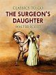 The Surgeon's Daughter (eBook, ePUB) - Bild 1