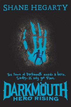 Darkmouth: Hero Rising (eBook, ePUB) - Hegarty, Shane